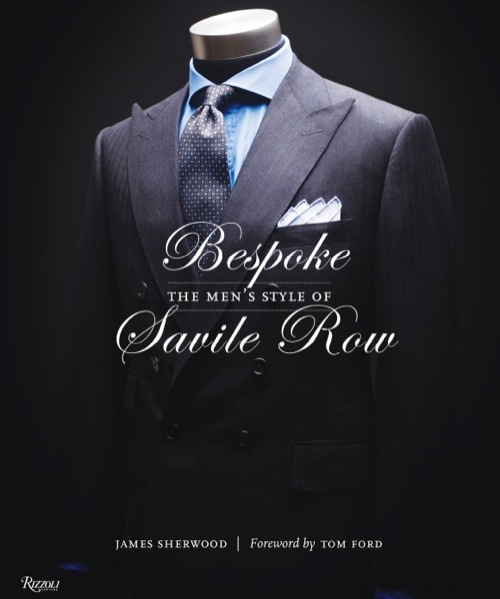 The Read | Bespoke: The Men's Style of Savile Row